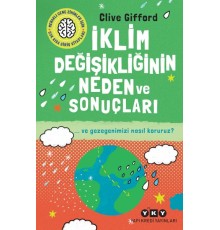 İklim Değişikliğinin Neden Ve Sonuçları Ve Gezegenimizi Nasıl Koruruz?