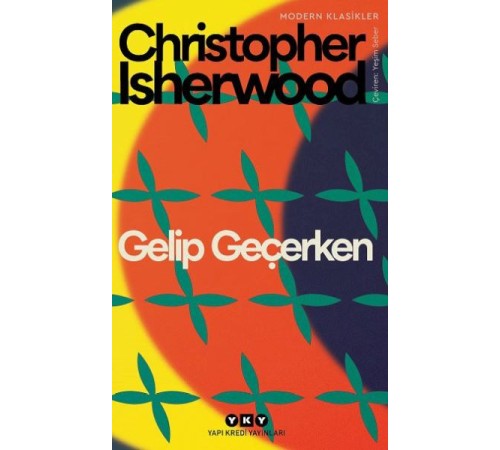 Gelip Geçerken - Modern Klasikler Gelip Geçerken - Modern Klasikler