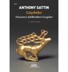Göçebeler – Dünyamızı Şekillendiren Gezginler