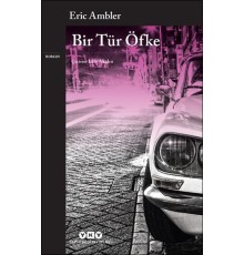 Bir Tür Öfke