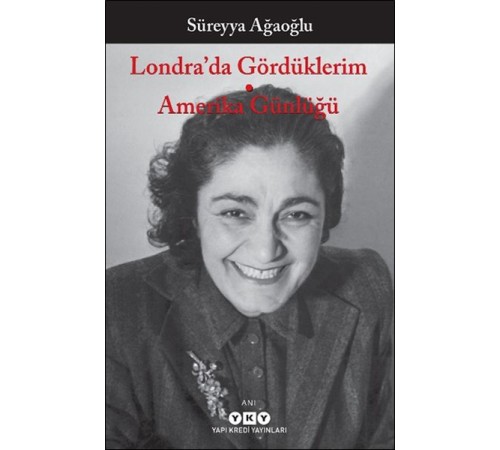 Londra’da Gördüklerim - Amerika Günlüğü