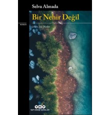 Bir Nehir Değil