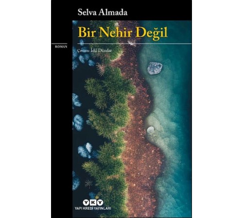 Bir Nehir Değil