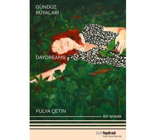 Gündüz Rüyaları - Geyikli Gece Daydreams – The Night of the Deer Bir Arada / Together (Türkçe – İn
