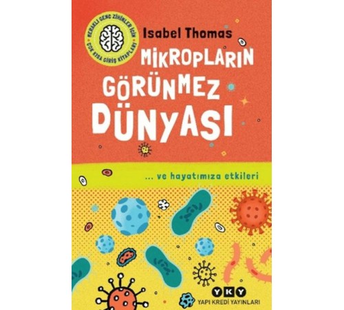 Mikropların Görünmez Dünyası