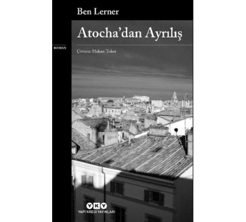 Atocha’dan Ayrılış