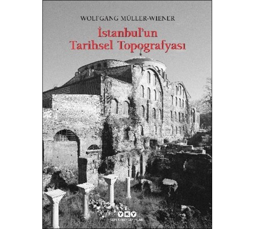 İstanbul’un Tarihsel Topoğrafyası