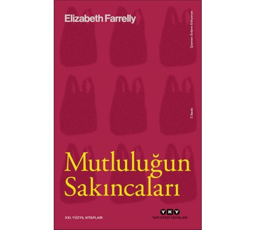 Mutluluğun Sakıncaları