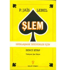 Şlem - Ustalaşmak İsteyenler İçin
