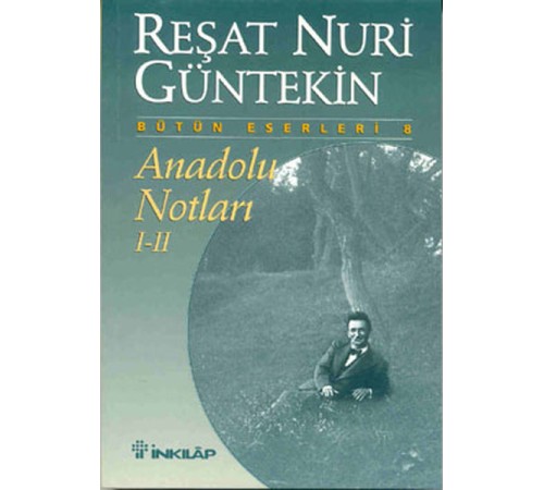 Anadolu Notları I-II