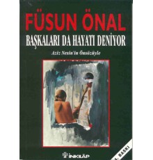 Başkaları da Hayatı Deniyor
