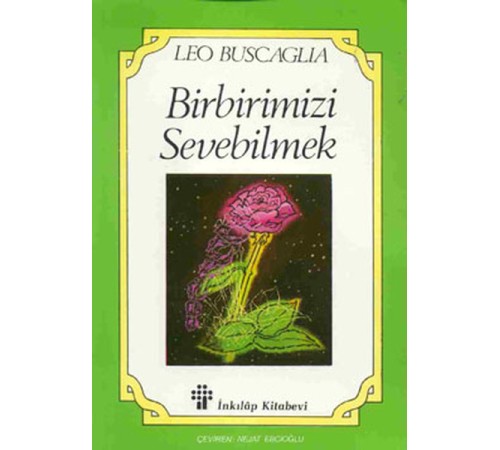Birbirimizi Sevebilmek