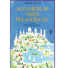 Akzambaklar Ülkesi Finlandiya’da