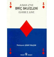 A’dan Z’ye Briç Skuizleri