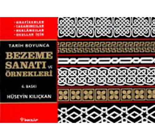 Tarih Boyunca Bezeme Sanatı Örnekleri