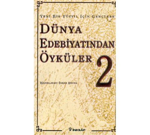 Dünya Edebiyatından Öyküler 2