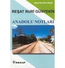 Anadolu Notları Gençler İçin