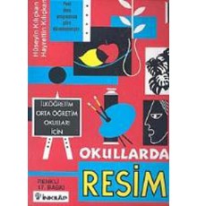 Okullarda Resim İlköğretim Orta Öğretim Okulları İçin