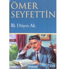 İlk Düşen Ak