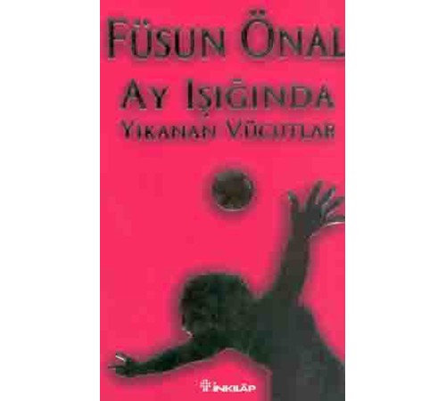 Ay Işığında Yıkanan Vücutlar