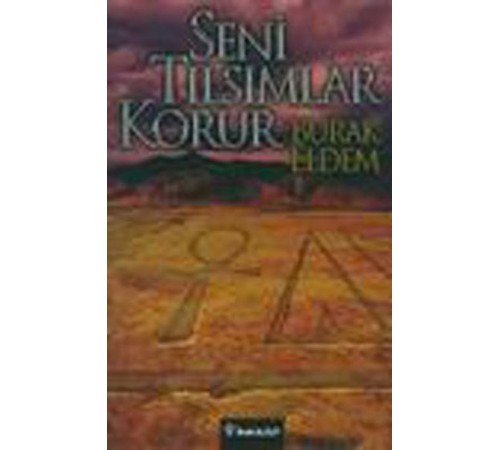 Seni Tılsımlar Korur