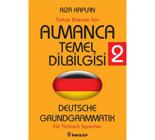 Almanca Temel Dilbilgisi 2 / Türkçe Bilenler İçin