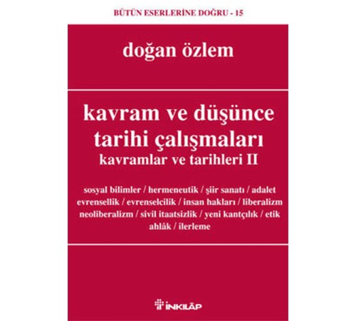 Kavram ve Düşünce Tarihi Çalışmaları Kavramlar ve Tarihleri 2