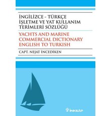İngilizce - Türkçe İşletme ve Yat Kullanım Terimleri Sözlüğü