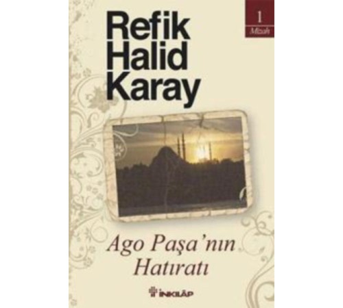Ago Paşa’nın Hatıratı