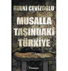 Musalla Taşında Türkiye