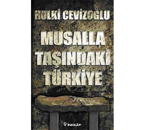 Musalla Taşında Türkiye
