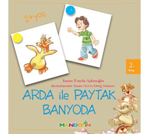 Arda ile Paytak Banyoda-2. Kitap Arda ile Paytak Banyoda-2. Kitap