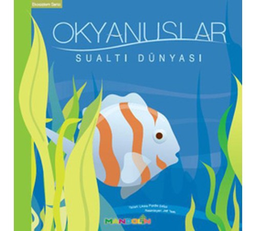 Ekosistem - 4/ Okyanuslar: Sualtı Dünyası