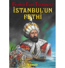 1453 İstanbul'un Fethi