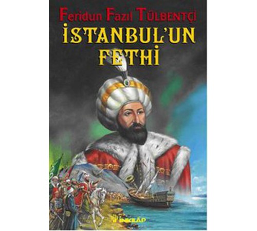 1453 İstanbul'un Fethi 1453 İstanbul'un Fethi