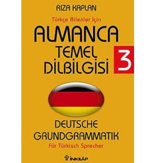 Almanca Temel Dilbilgisi 3 / Türkçe Bilenler İçin