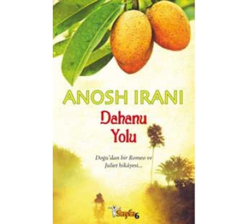 Dahanu Yolu Dahanu Yolu