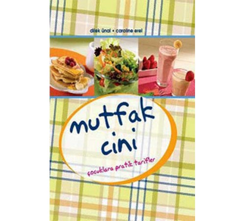 Mutfak Cini  Çocuklara Pratik Tarifler