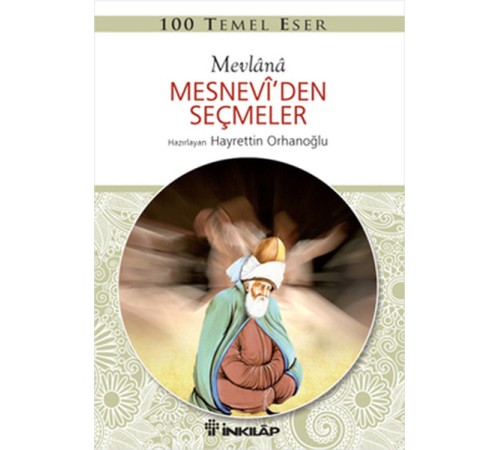 100 Temel Eser - Mesneviden Seçmeler