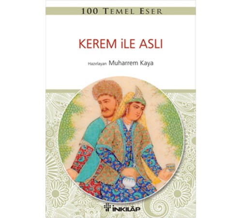100 Temel Eser - Kerem ile Aslı 100 Temel Eser - Kerem ile Aslı