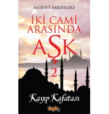 İki Cami Arasında Aşk 2 - Kayp Kafatası