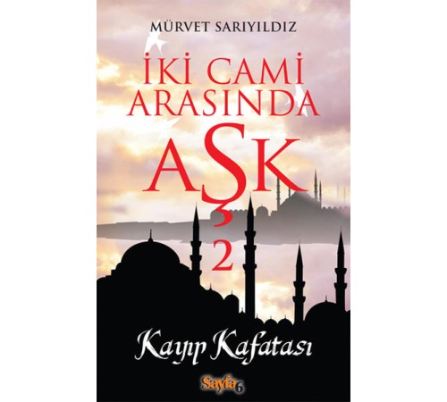 İki Cami Arasında Aşk 2 - Kayp Kafatası