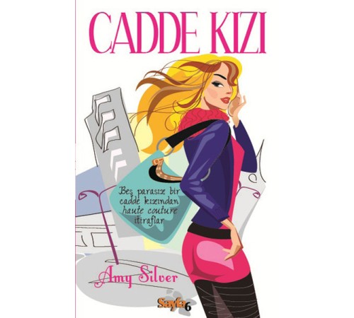 Cadde Kızı Cadde Kızı