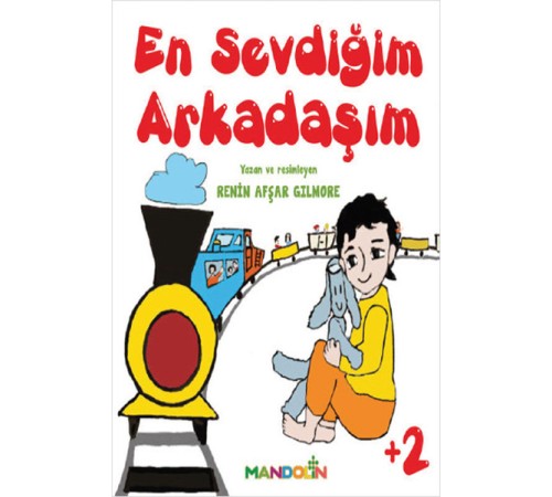 En Sevdiğim Arkadaşım En Sevdiğim Arkadaşım