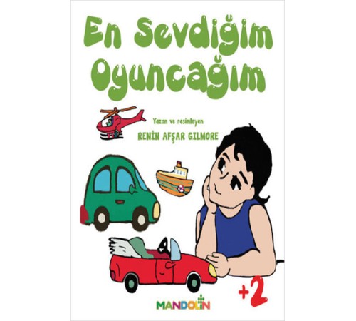 En Sevdiğim Oyuncağım En Sevdiğim Oyuncağım