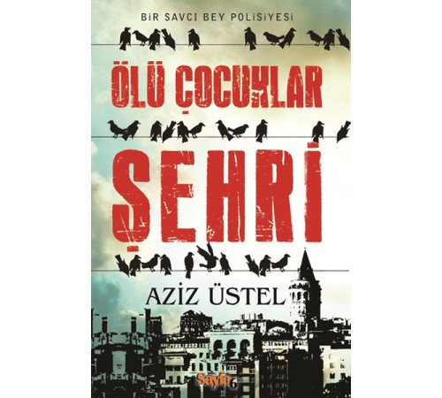 Ölü Çocuklar Şehri Ölü Çocuklar Şehri