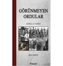 Görünmeyen Ordular  Gerilla Tarihi