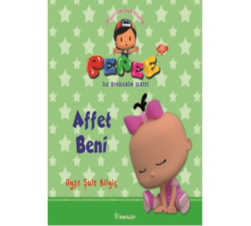 Pepee ile Öyküler Serisi - Affet Beni