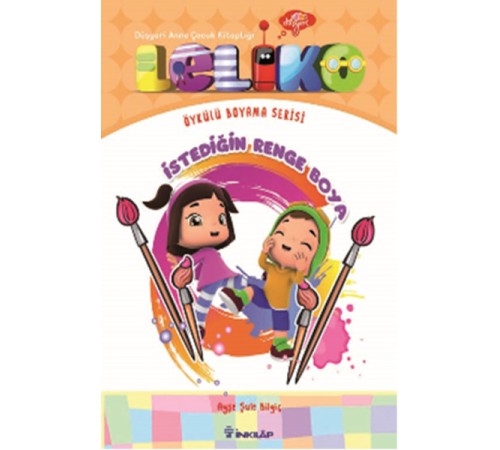 Leliko - İstediğin Renge Boya