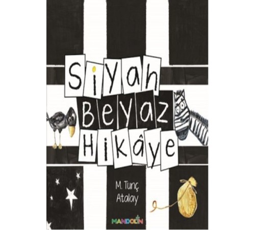 Siyah Beyaz Hikaye